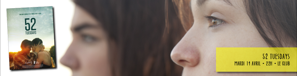 52 Tuesdays - festival Vues d'en face 2015 - Festival International du Film Gay et Lesbien de Grenoble