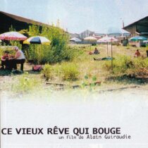 Affiche Ce vieux rêve qui bouge