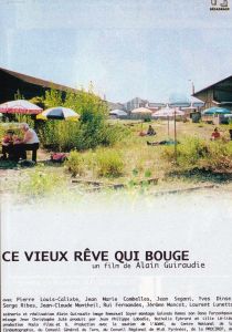Ce vieux rêve qui bouge