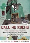 Call me Kuchu Call me Kuchu