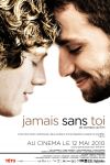 Jamais sans toi Jamais sans toi