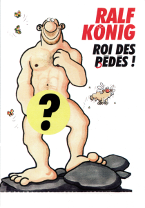 Ralf König, roi des bédés ! Ralf König, roi des bédés !