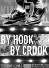 By hook or by crook By hook or by crook