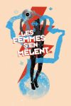 Concert Les Femmes s'en mêlent #18 Concert Les Femmes s'en mêlent #18