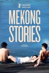 MEKONG STORIES MEKONG STORIES