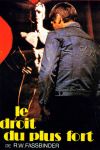 Le droit du plus fort Le droit du plus fort