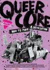 Queercore : How to punk a Revolution Queercore : How to punk a Revolution