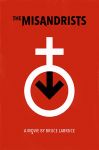 The Misandrists The Misandrists