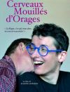 Cerveaux mouillés d'orages