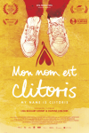 Mon nom est clitoris Mon nom est clitoris