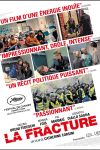 LA FRACTURE LA FRACTURE