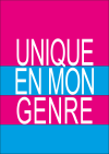 Unique en mon genre Unique en mon genre