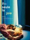 Seule la joie Seule la joie