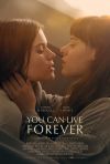 You can live forever You can live forever