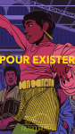 Pour exister Pour exister