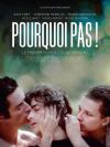 Pourquoi pas ! Pourquoi pas !